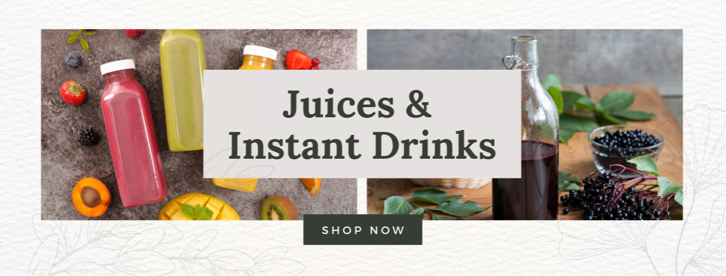 Juices & Instant Drink